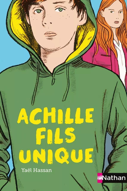 Achille, fils unique - Elisabeth Brami, Yaël Hassan - Nathan