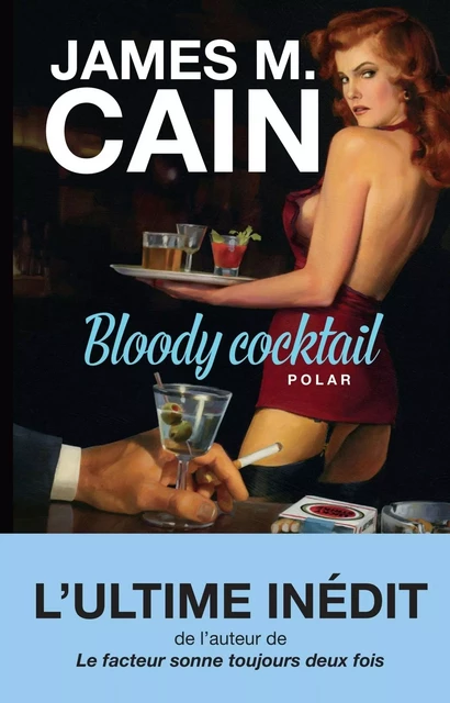 Bloody cocktail - James Cain - L'Archipel