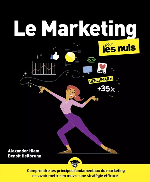 Le Marketing pour les Nuls , grand format , 4è éd - Benoît Heilbrunn, Alexander HIAM - edi8