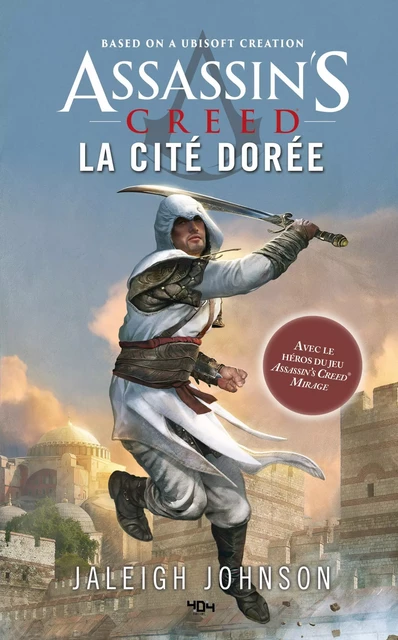 Assassin's Creed - La Cité dorée - Roman Ubisoft - Officiel - Dès 14 ans et adulte - Jaleigh Johnson,  Ubisoft - edi8