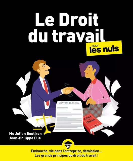 Le droit du travail pour les Nuls, grand format, 5è éd - Julien BOUTIRON, Jean-Philippe ELIE - edi8