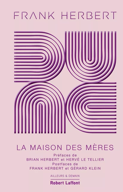 Dune - Tome 6 : La Maison des mères - Frank Herbert - Groupe Robert Laffont