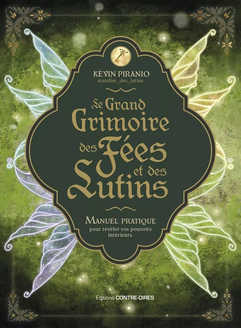 Le grand grimoire des fées et des lutins - Kévin Piranio - Tredaniel