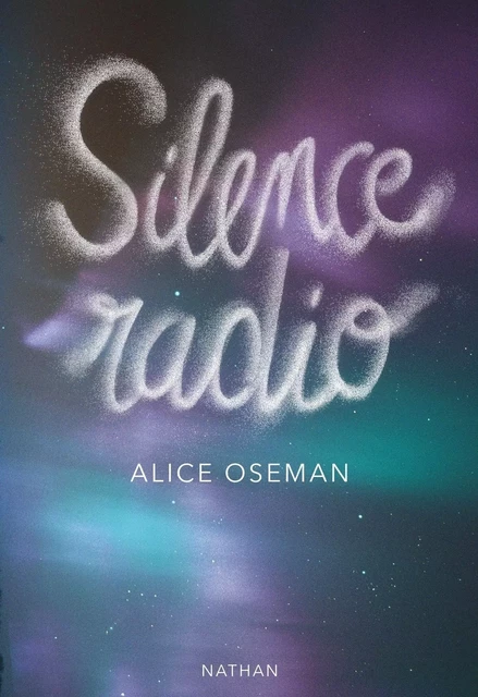 Silence radio - Alice Oseman - Nathan