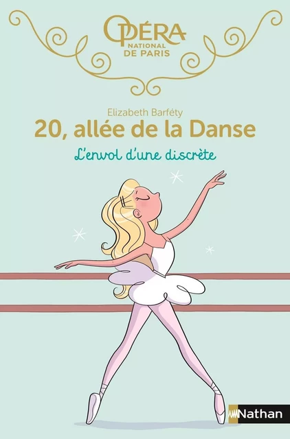 20, allée de la danse : L'envol d'une discrète - Elizabeth Barfety - Nathan