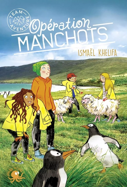 Opération Manchots - Lecture roman jeunesse aventure écologie animaux - Dès 9 ans - Ismaël Khelifa - edi8