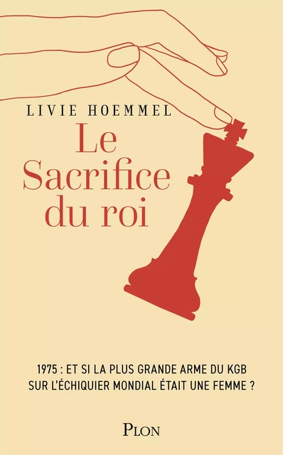 Le sacrifice du Roi - Livie Hoemmel - Place des éditeurs