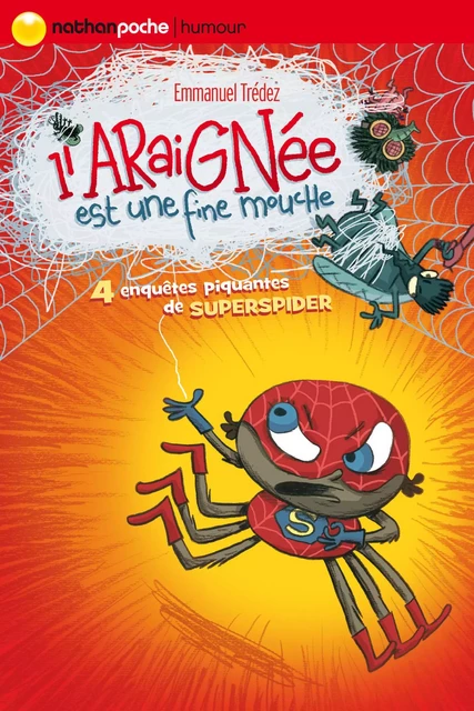 L'araignée est une fine mouche - Emmanuel Trédez - Nathan