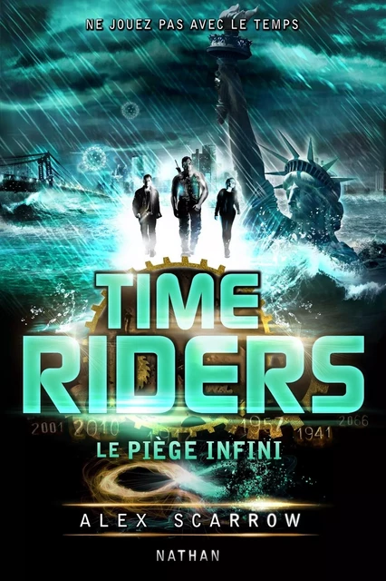 Time Riders - Tome 9 - Alex SCARROW - Nathan