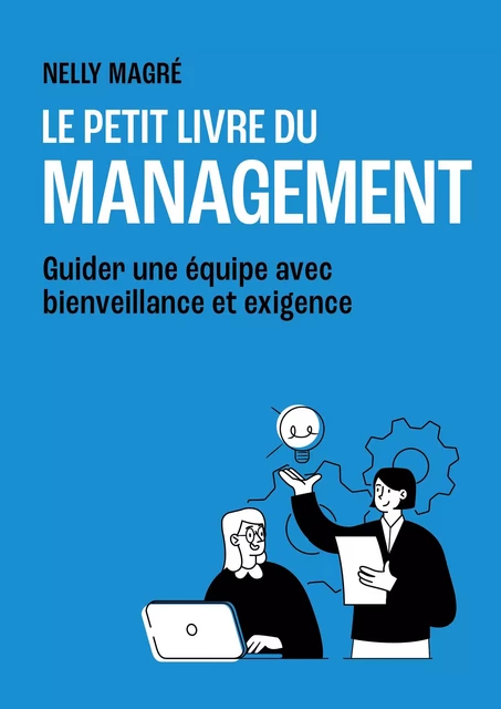 Le petit livre du management - Nelly Magre - edi8