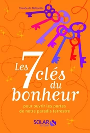 Les 7 clés du bonheur