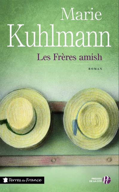 Les Frères amish - Marie Kuhlmann - Place des éditeurs