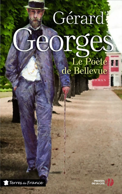 Le poète de Bellevue - Gérard Georges - Place des éditeurs