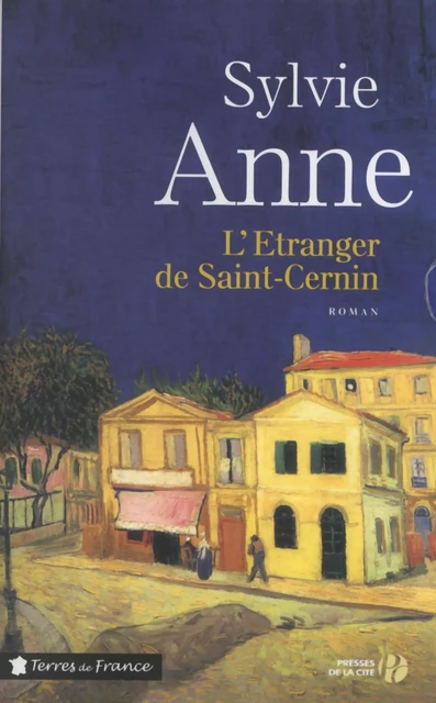 L'Etranger de Saint-Cernin - Sylvie Anne - Place des éditeurs