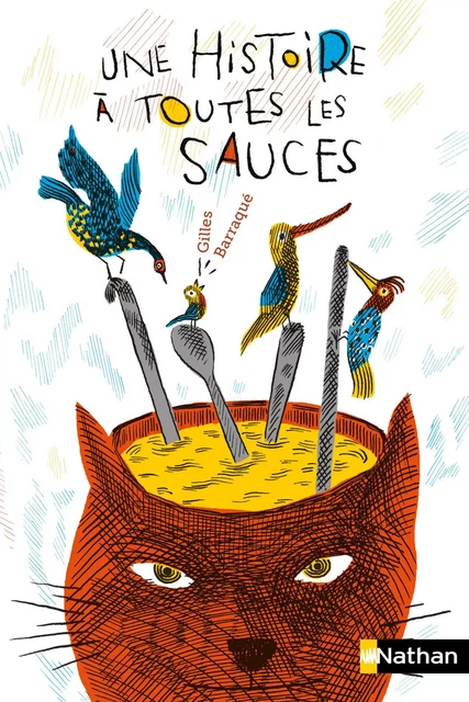 Une histoire à toutes les sauces - Gilles Barraqué - Nathan