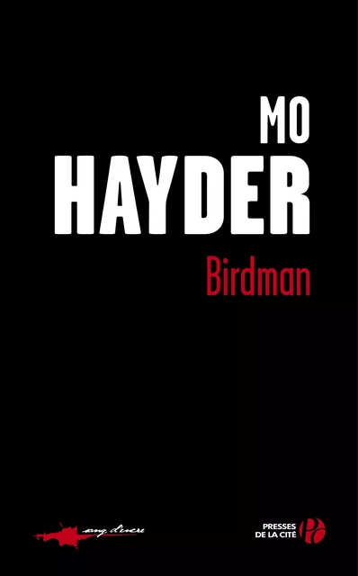 Birdman - Mo Hayder - Place des éditeurs