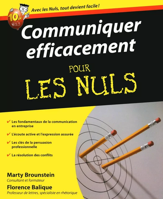 Communiquer efficacement pour les Nuls - Florence Balique - edi8