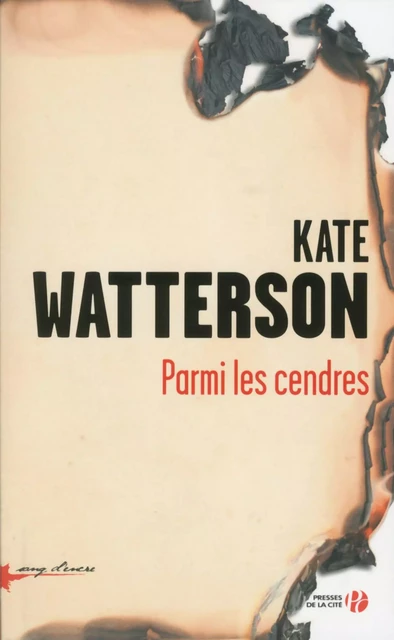 Parmi les cendres - Kate Watterson - Place des éditeurs