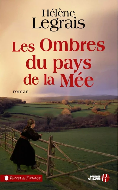 Les ombres du pays de la Mée - Hélène Legrais - Place des éditeurs