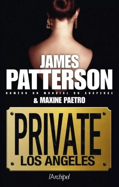 Private Los Angeles - James Patterson, Maxine Paetro - L'Archipel