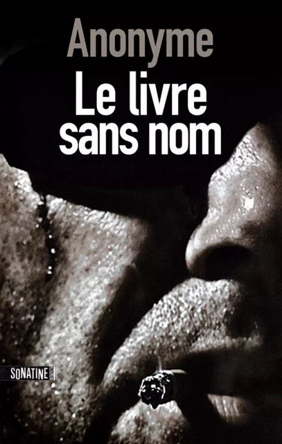 Le livre sans nom -  Bourbon Kid (Anonyme) - Sonatine