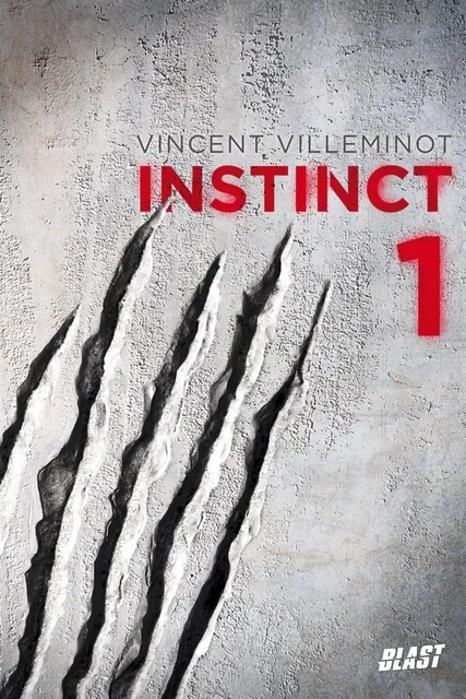 Instinct - Tome 1 - Vincent Villeminot - Nathan