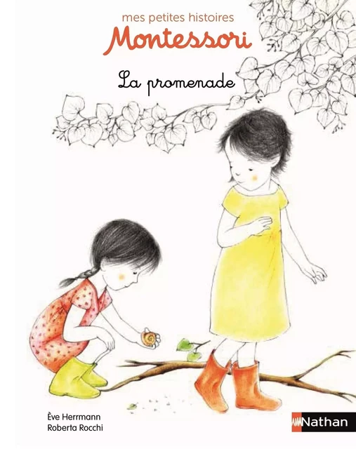 La promenade - Petite histoire pédagogie Montessori - Dès 3 ans - Ève Herrmann - Nathan