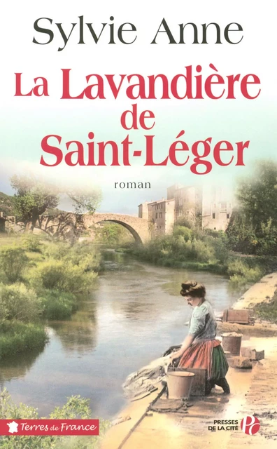 La lavandière de Saint-Léger - Sylvie Anne - Place des éditeurs