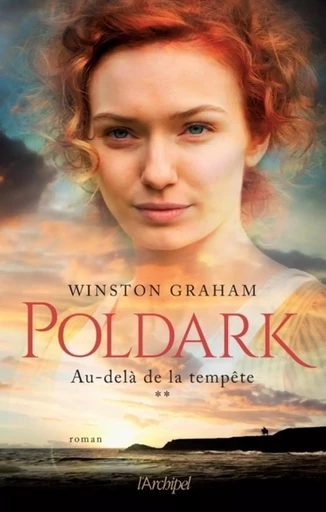 Poldark - tome 2 Au-delà de la tempête - Winston Graham - L'Archipel