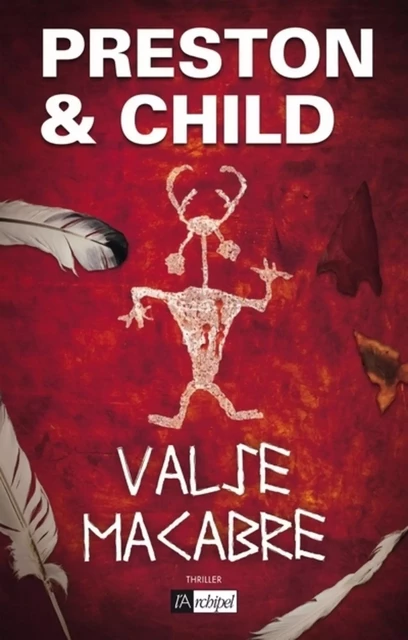 Valse macabre - Douglas Preston, Lincoln Child - L'Archipel