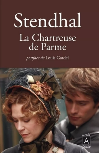 La Chartreuse de Parme -  Stendhal - L'Archipel