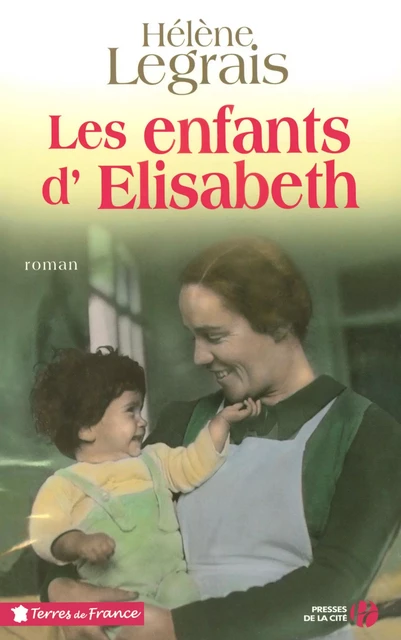 Les Enfants d'Elisabeth - Hélène Legrais - Place des éditeurs