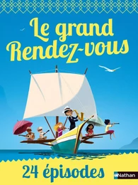 Le grand Rendez-vous