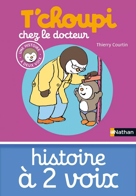 T'choupi chez le docteur -  - Nathan