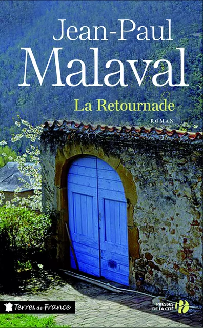 La Retournade - Jean-Paul Malaval - Place des éditeurs