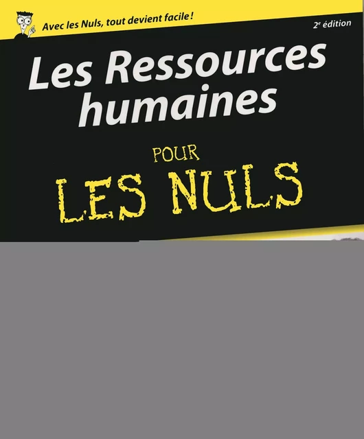 Les Ressources humaines pour les Nuls, 2e édition - Sabine Wojtas - edi8