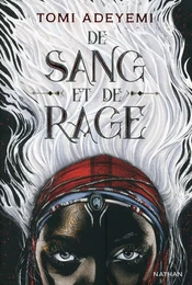 De sang et de rage - Roman dès 14 ans