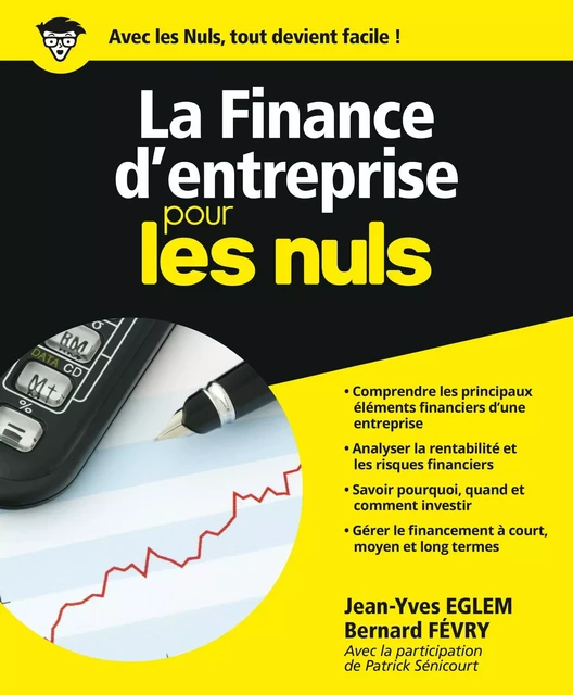 La Finance d'entreprise pour les Nuls - Jean-Yves Eglem, Bernard Fevry - edi8