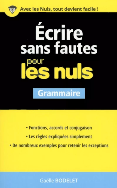 Ecrire sans fautes pour les Nuls - Gaëlle Bodelet - edi8