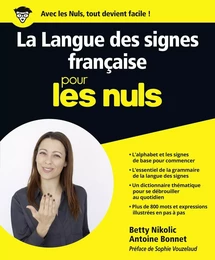 La Langue des Signes Française pour les Nuls grand format