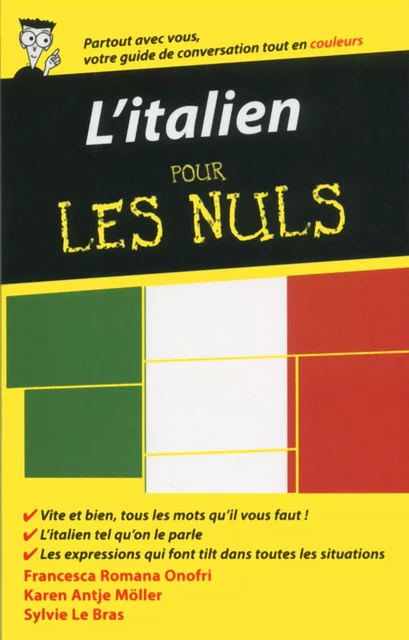 L'italien - Guide de conversation pour les Nuls, 2ème édition - Francesca Romana Onofri, Karen Antje Möller - edi8