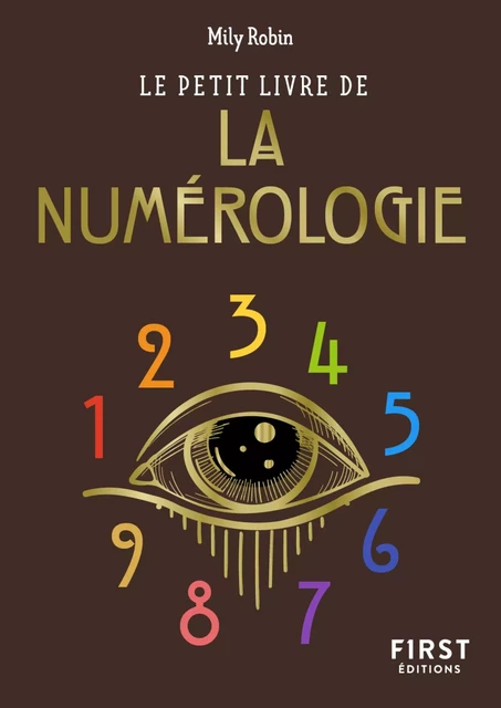 Le Petit Livre de la numérologie - Mily Robin - edi8