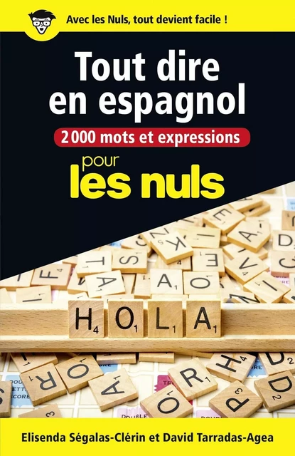 2000 mots et expressions pour tout dire en espagnol pour les Nuls grand format - Elisenda Ségalas-Clérin - edi8