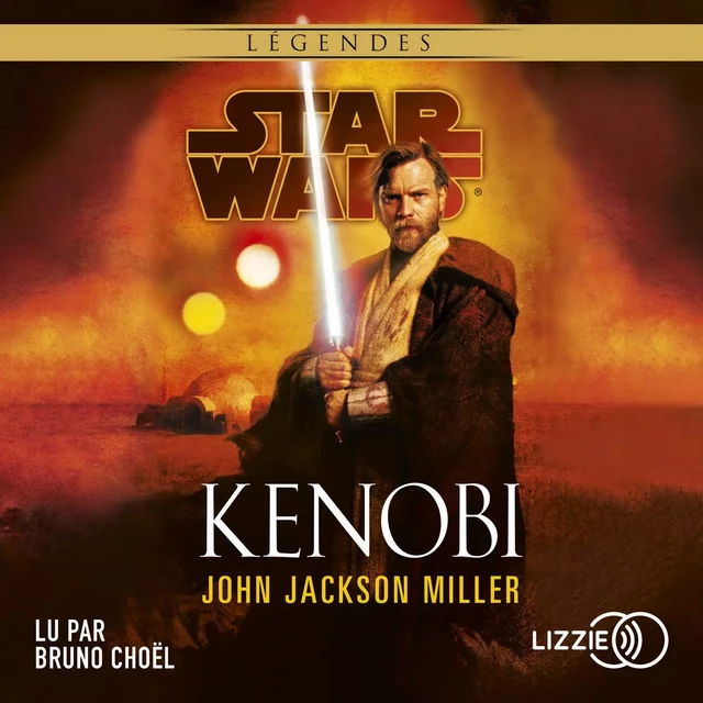 Star Wars - Légendes : Kenobi - John Jackson Miller - Univers Poche