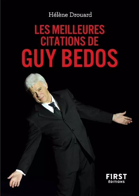 Petit Livre Les meilleures citations de Guy Bedos - Hélène Drouard - edi8