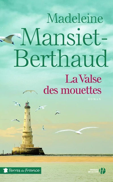 La Valse des mouettes - Madeleine Mansiet-Berthaud - Place des éditeurs