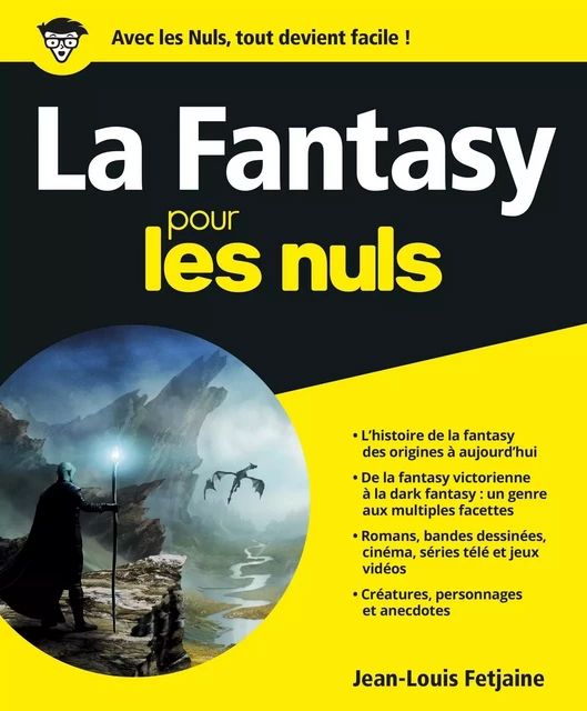 La Fantasy pour les Nuls, grand format - Jean-Louis Fetjaine - edi8