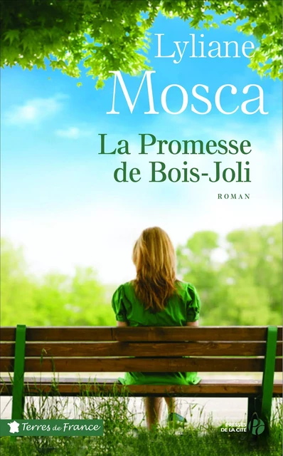 La Promesse de Bois-Joli - Lyliane Mosca - Place des éditeurs