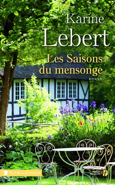 Les saisons du mensonge - Karine Lebert - Place des éditeurs