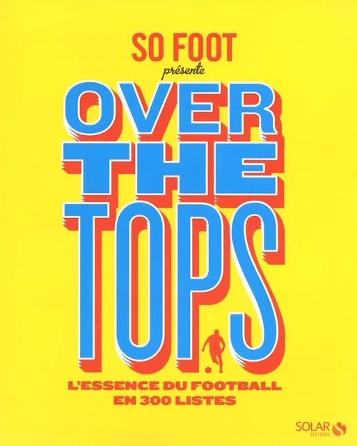 So Foot - Overt the tops -  Collectif - edi8